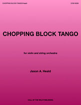 Chopping Block Tango Orchestra sheet music cover